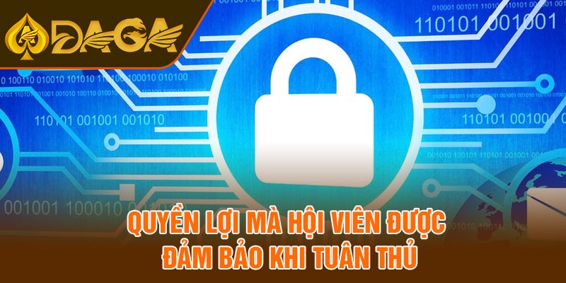 Quyền lợi mà hội viên được đảm bảo khi tuân thủ